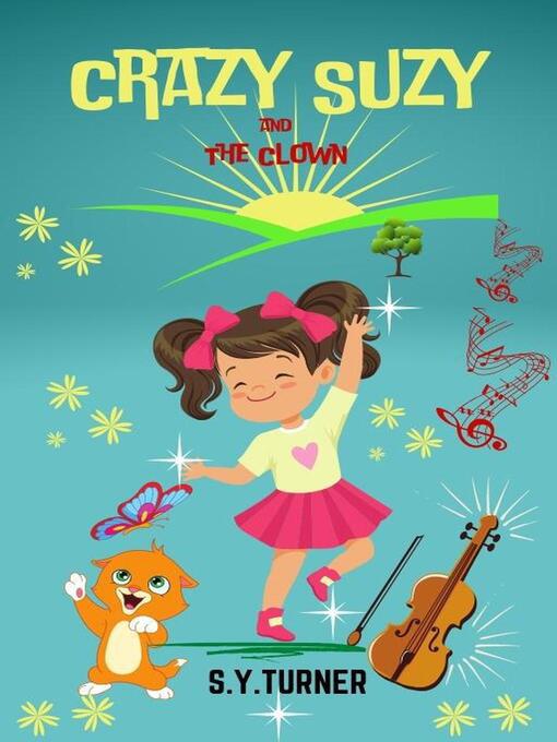 Title details for Crazy Suzy and the Clown by S.Y. TURNER - Available